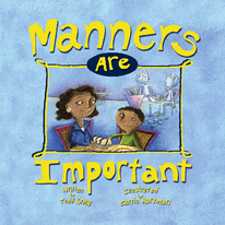 Manners Are Important Board Book