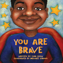 You Are Brave Board Book