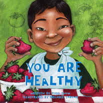 You Are Healthy Board Book